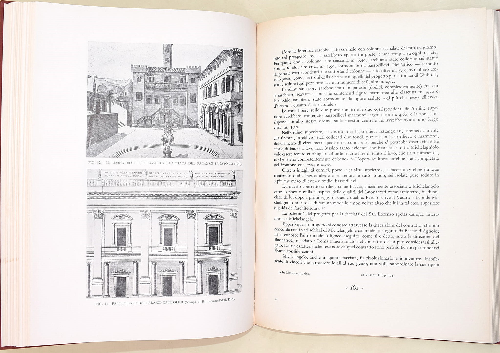 Bandiera, Luigi: Michelangelo e la Pietà di Palestrina, 1977; Schiavo, Armando: La vita e le oper...