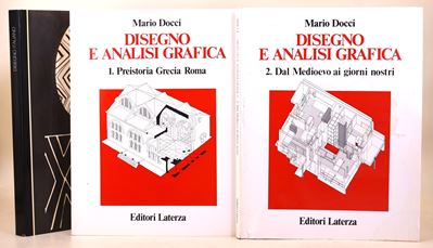 Docci, Mario, Disegno e Analisi Grafica, 1996 e Disegno italiano. Forma, progetto e produzione, 1...