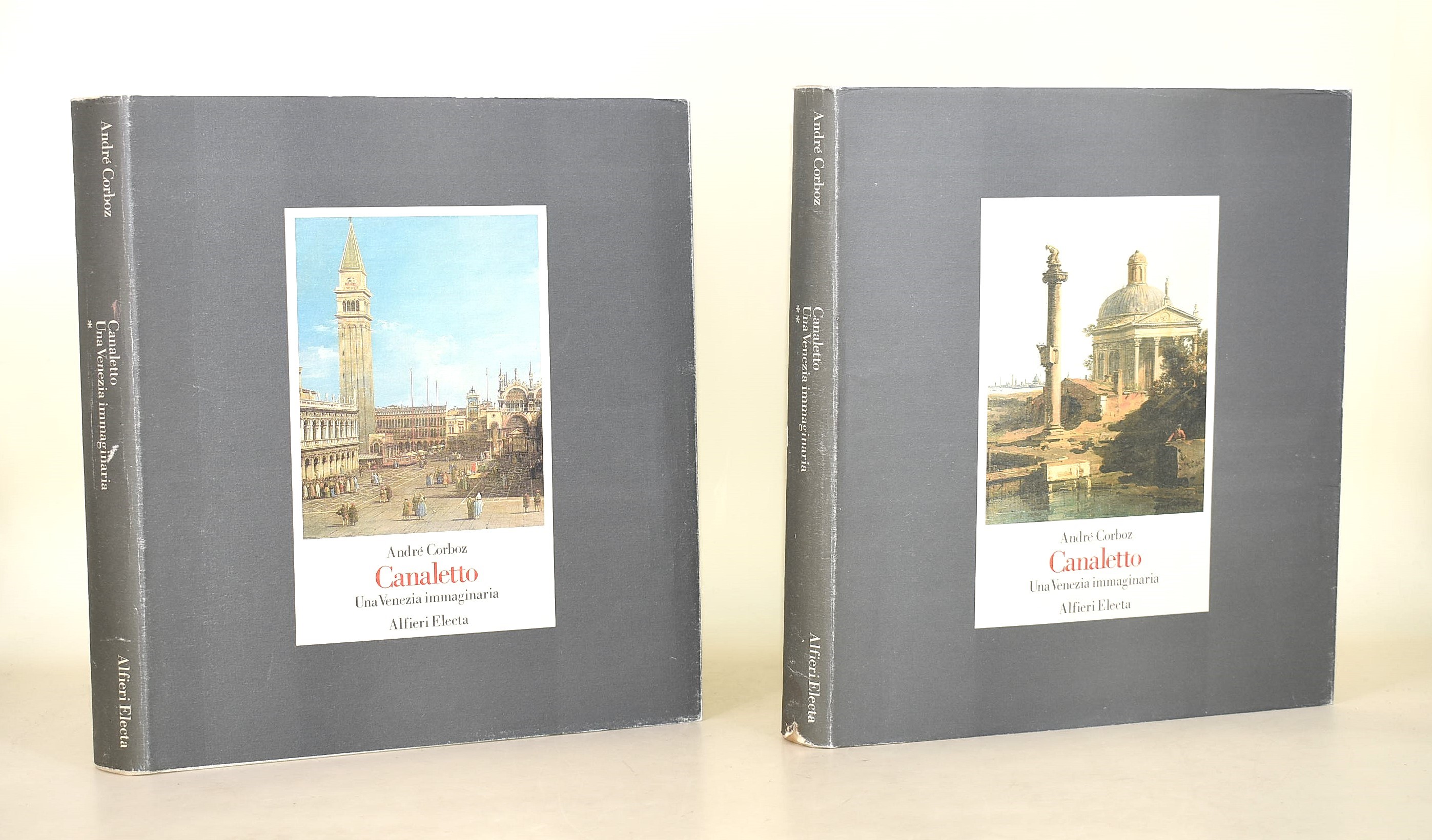 Corboz, André, Canaletto. Una Venezia immaginaria e 'Canaletto' di Katharine Baetjer e J.G. Links...