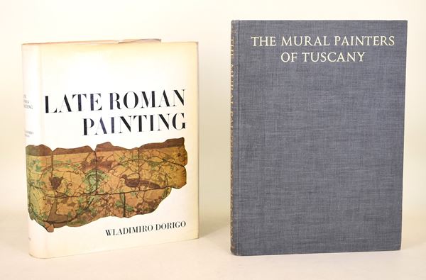 Borsook, Eve: The Mural Painters of Tuscany, 1960 / Dorigo, Wladimiro: Late Roman painting. A study of pictorial records 30 BC - AD 500, 1971