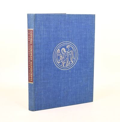 Harrison, Meta: Central European Manuscripts in the Pierpont Morgan Library, 1958, in-4°