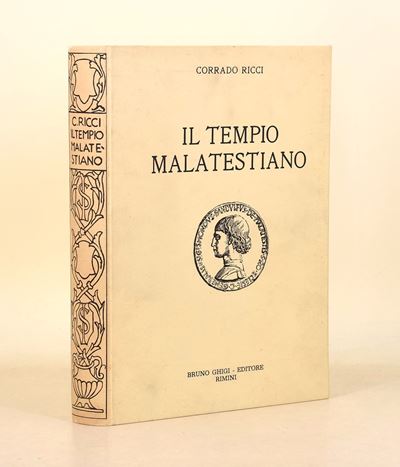 Corrado Ricci, Il tempio Malatestiano, 1974, Edizione illustrata