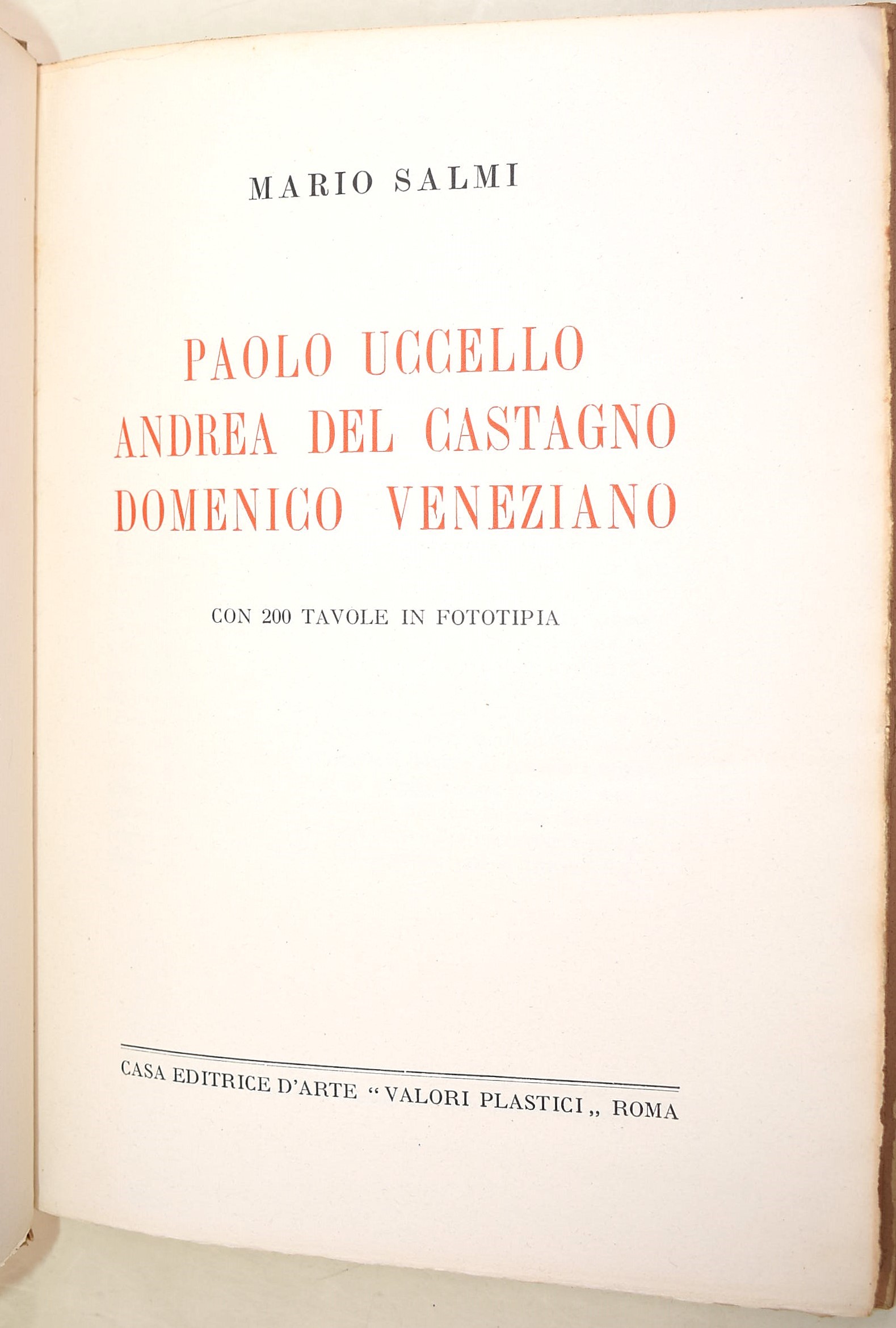 Casa Editrice 'Valori Plastici', Opere dedicate alla Storia dell'Arte Italiana ed Europea, 5 volu...