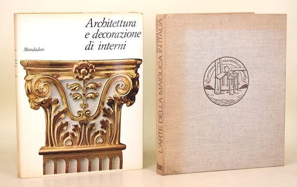 Architettura e decorazione di interni, 1967 / Conti, Giovanni: L’arte della maiolica in Italia, 1973