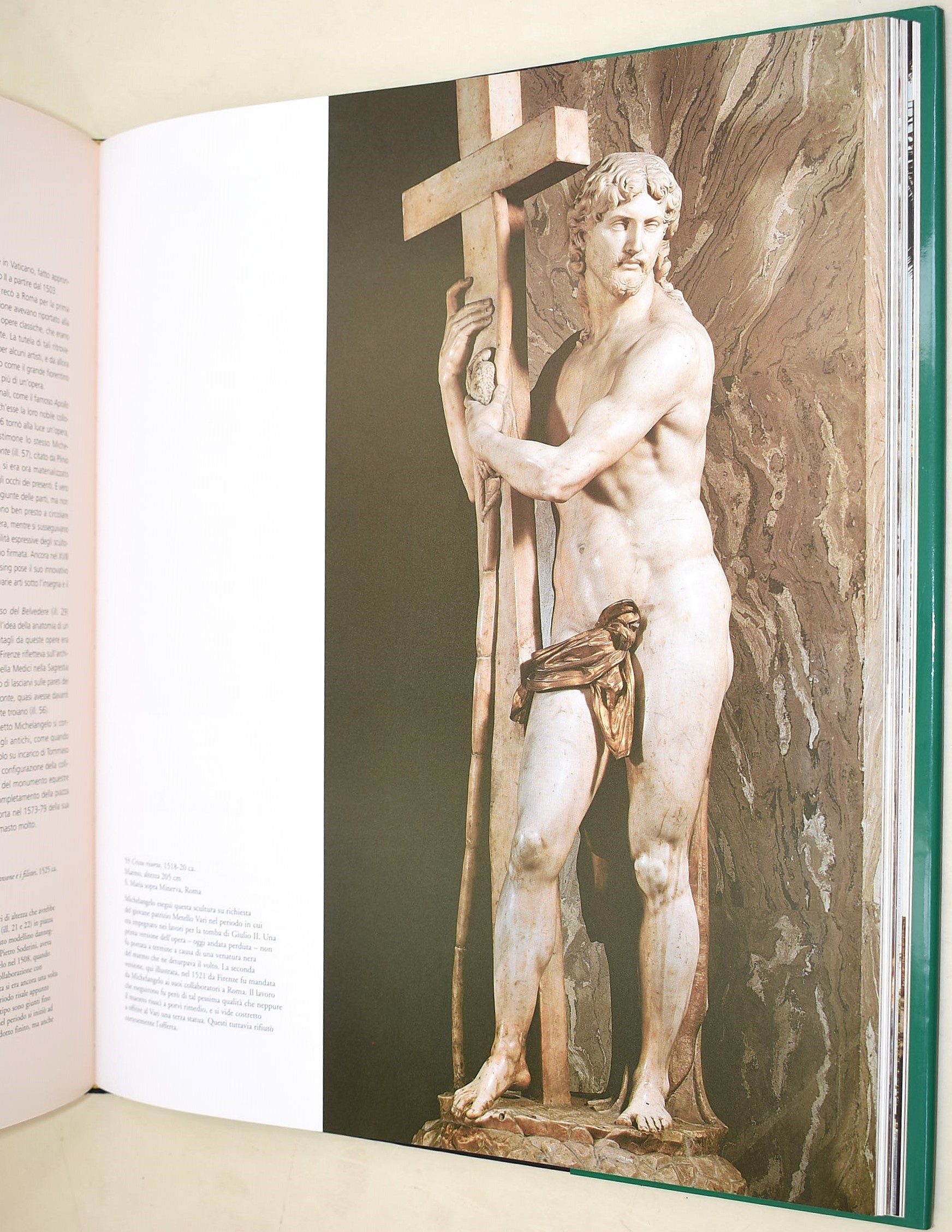 Leonardo da Vinci, Letture Vinciane I-XII (1974) / Michelangelo Buonarroti, Opere (2000) / Adolfo...