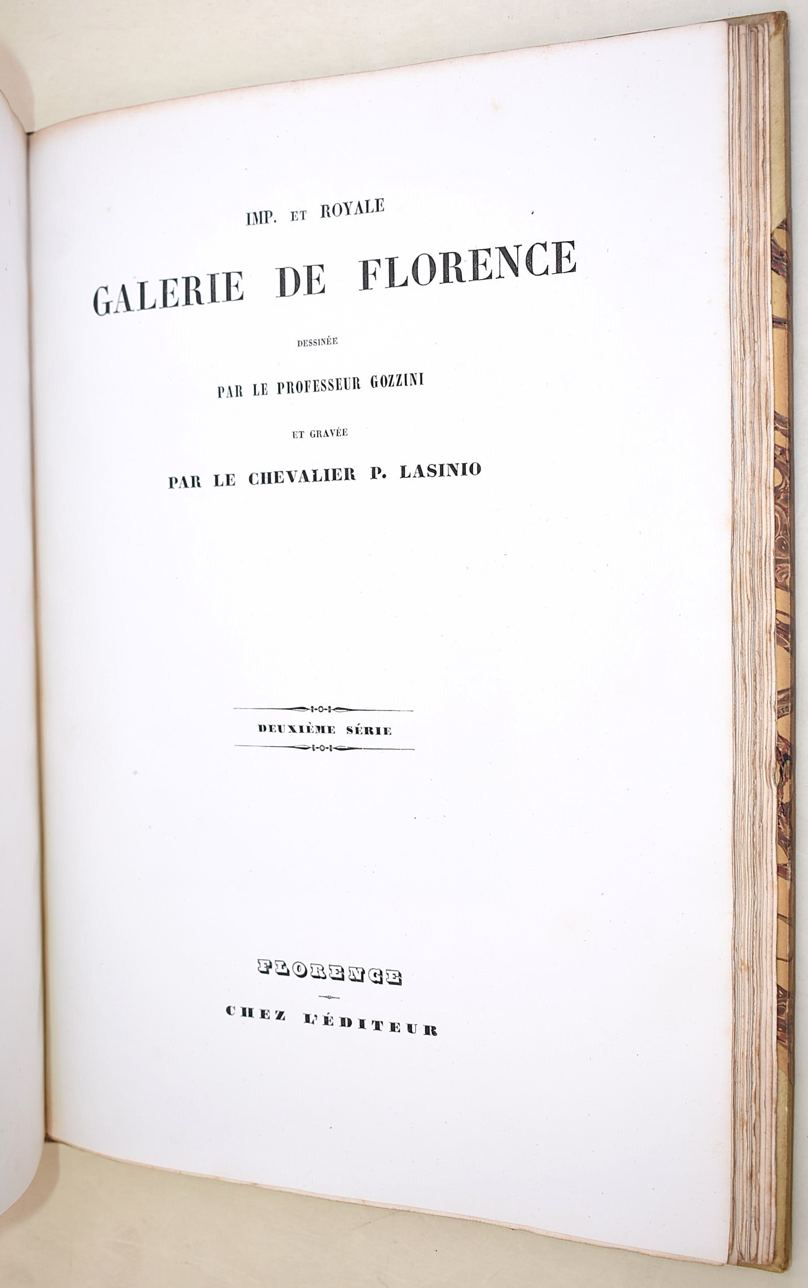 Imp. et Royale Galerie de Florence dessinée parle professeur Gozzini et gravée par le chevalier P...