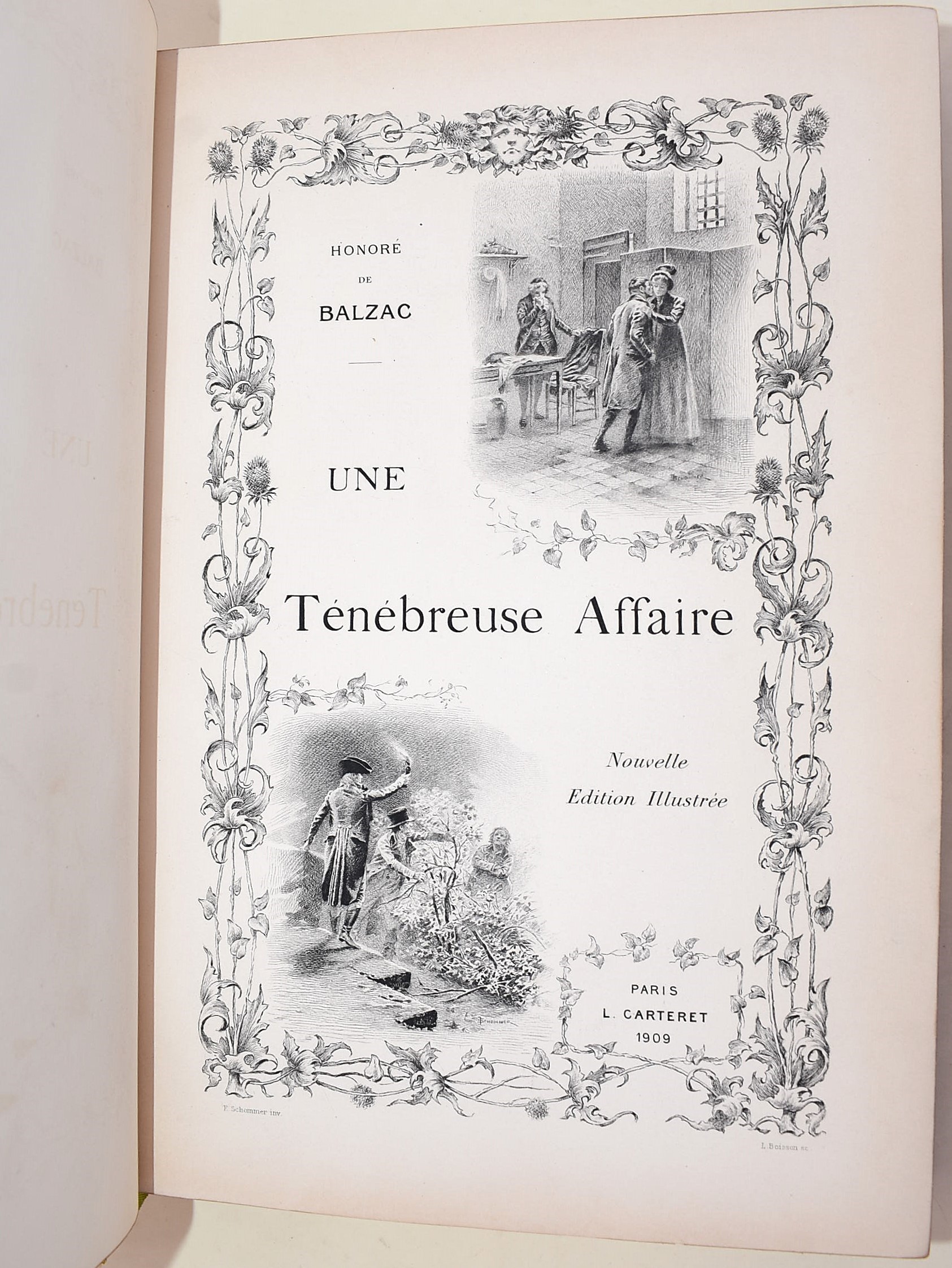 Honoré de Balzac, Une Ténébreuse Affaire, 1909, incisioni in due stati da Léon Boisson e Français...