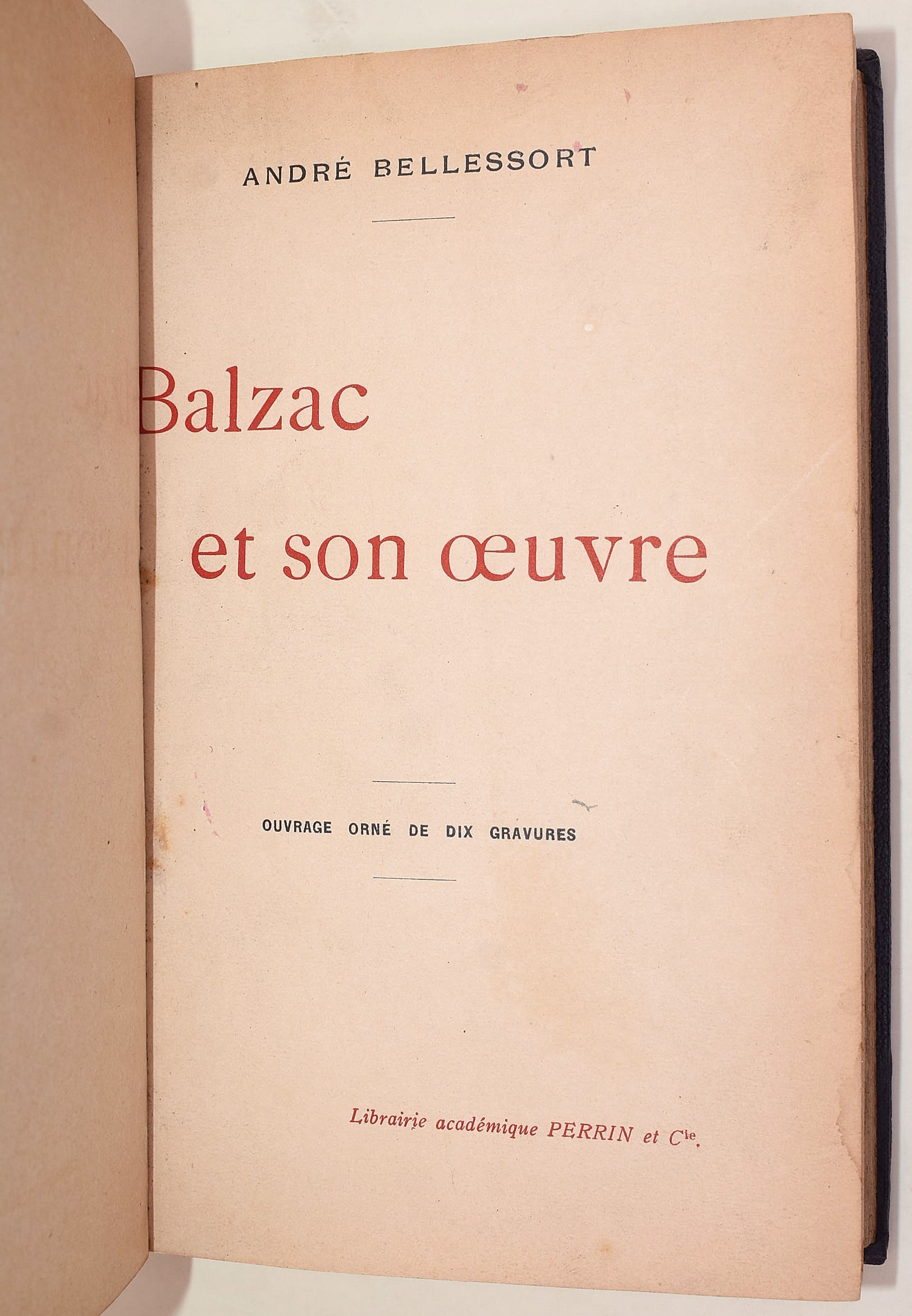 Bellessort, André: Balzac & son Œuvre, 1924
