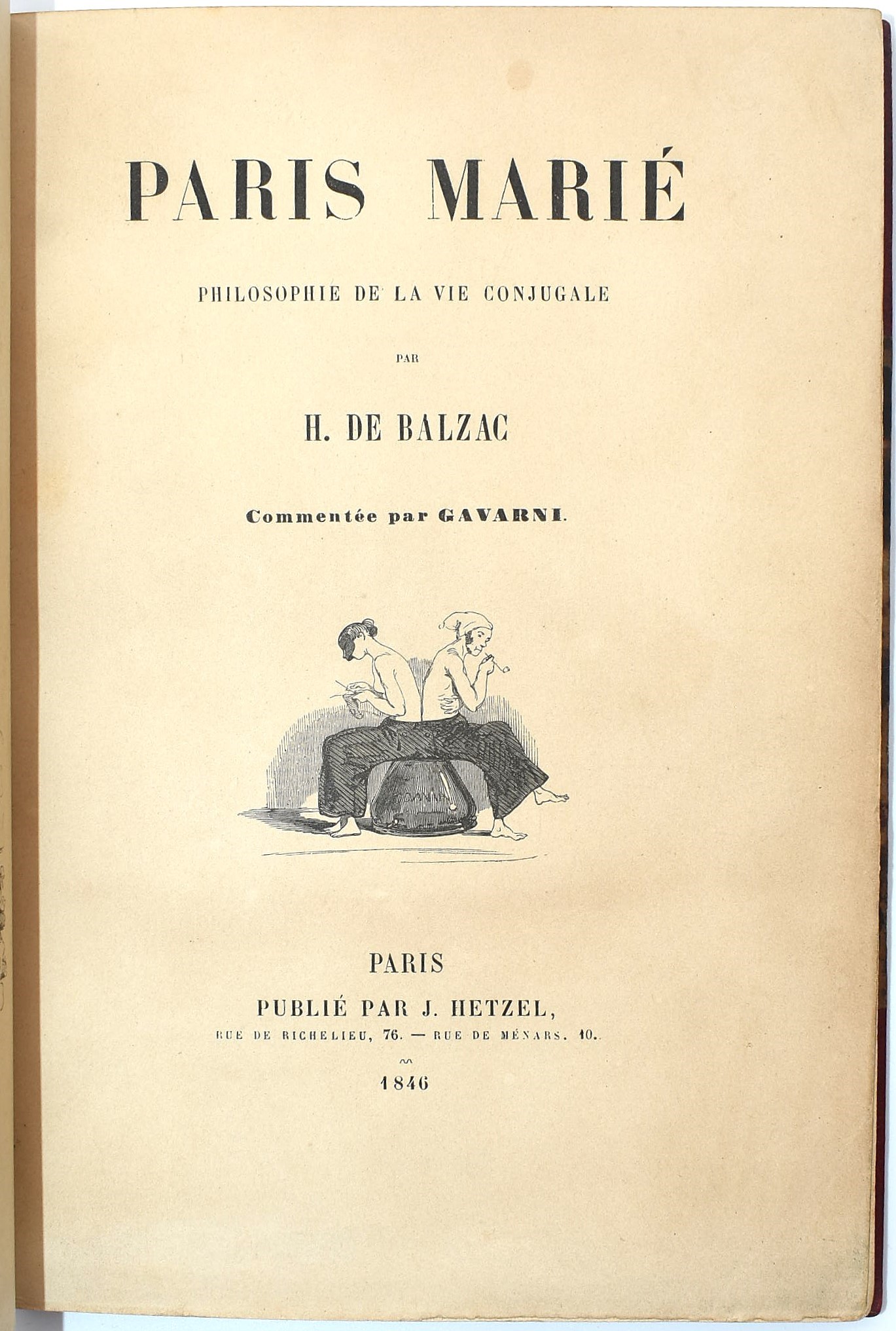 Honoré de Balzac, Paris Marié. Philosophie de la vie conjugale commentée par Gavarni