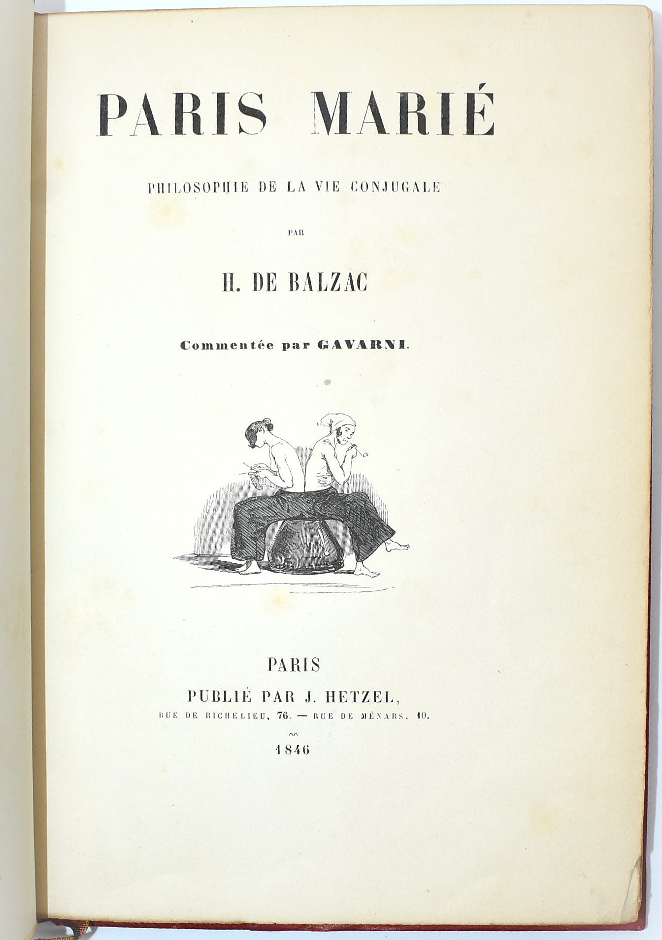 Honoré de Balzac, Paris Marié. Philosophie de la vie conjugale commentée par Gavarni
