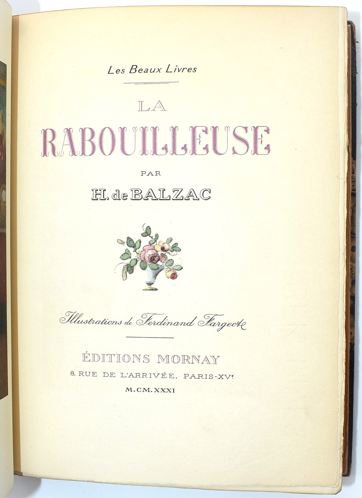 Honoré de Balzac, La Rabouilleuse, edizione 285/1000, 1931
