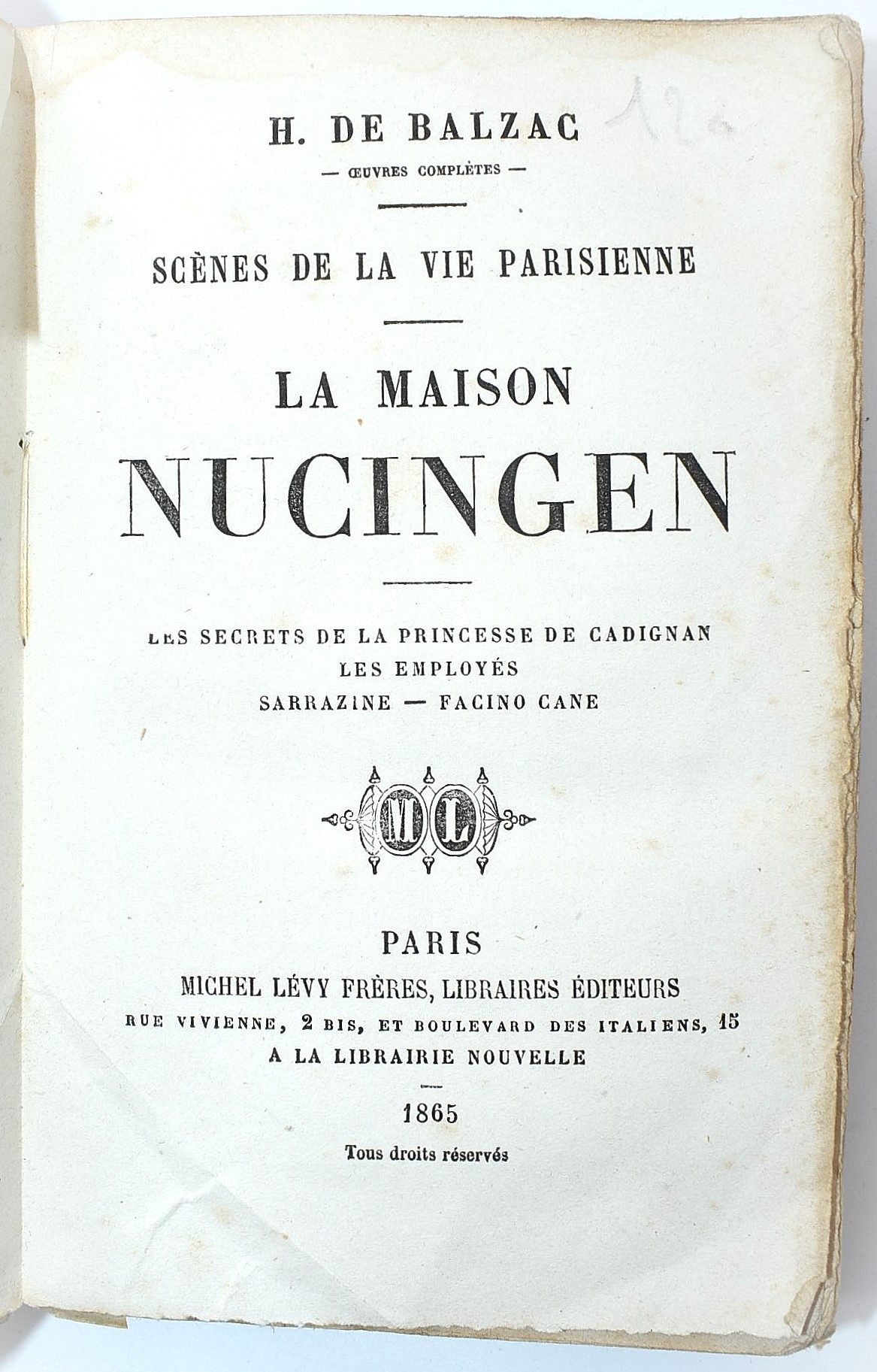 Honoré de Balzac, La Peau de chagrin e La Maison Nucingen (due volumi)