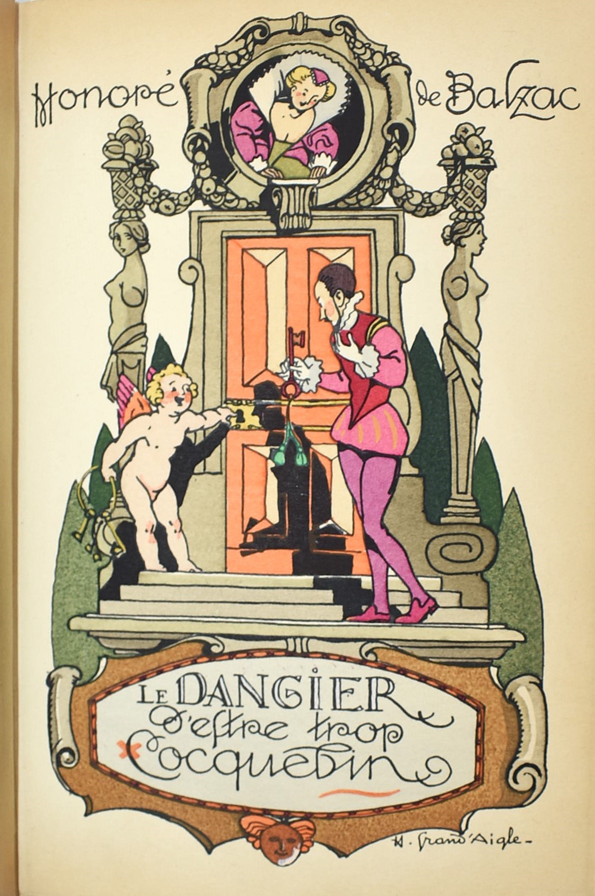 Honoré de Balzac, Les Ressources de Quinola; Le Dangier d’être trop Cocquebin; Les Célibataires (...
