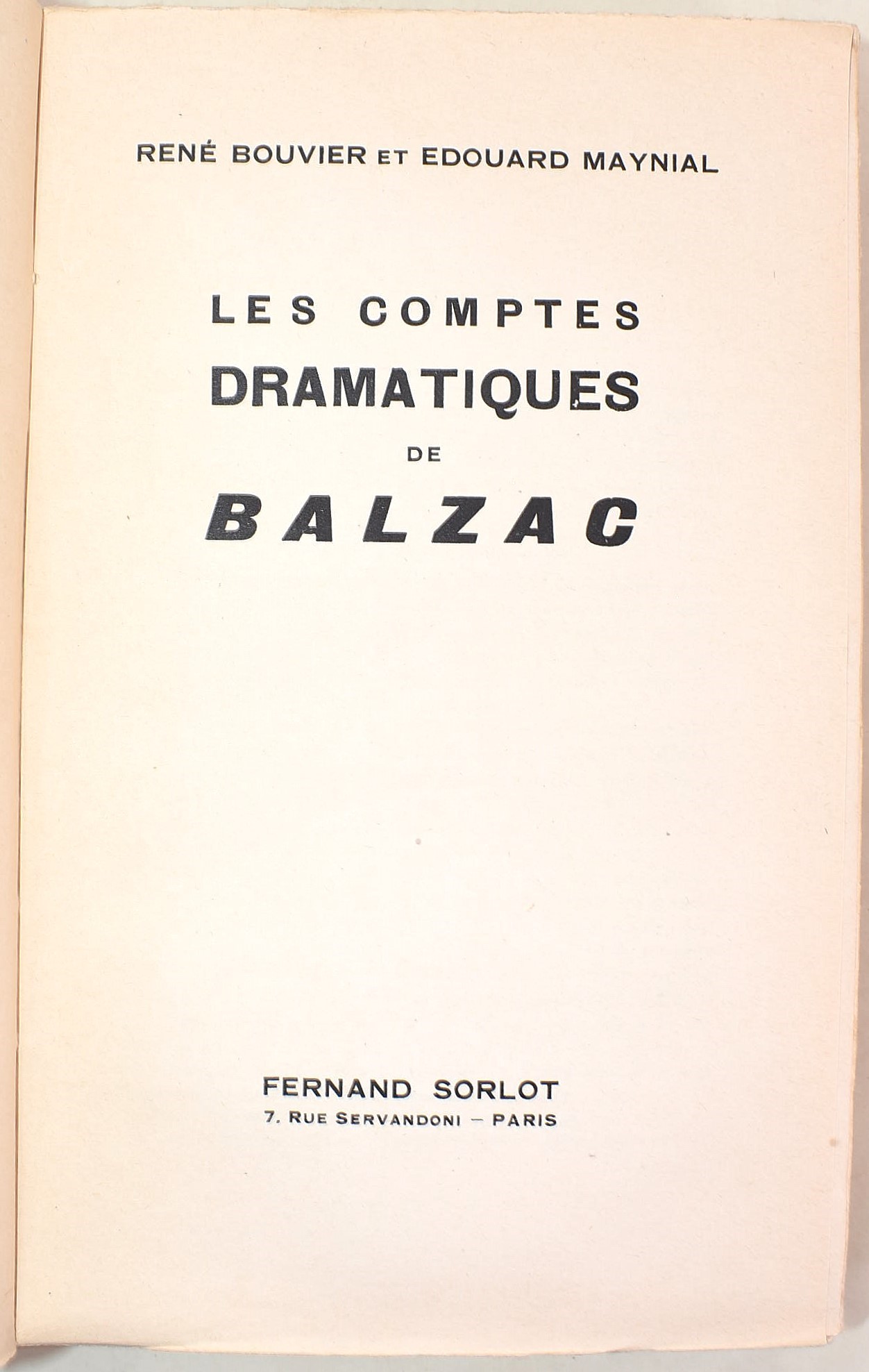 Marceau, Félicien; Seillière, Ernest; Bardèche, Maurice; Evans, Henri; Balzac. Le livre du Centen...