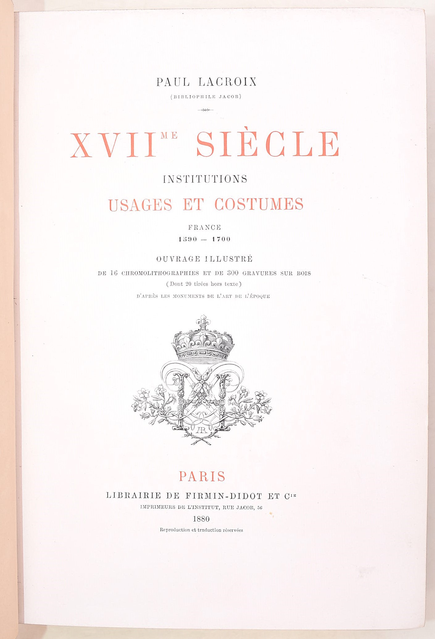 Paul Lacroix, Firmin-Didot et C., edizioni illustrate (1875–1884), Parigi, 5 volumi
