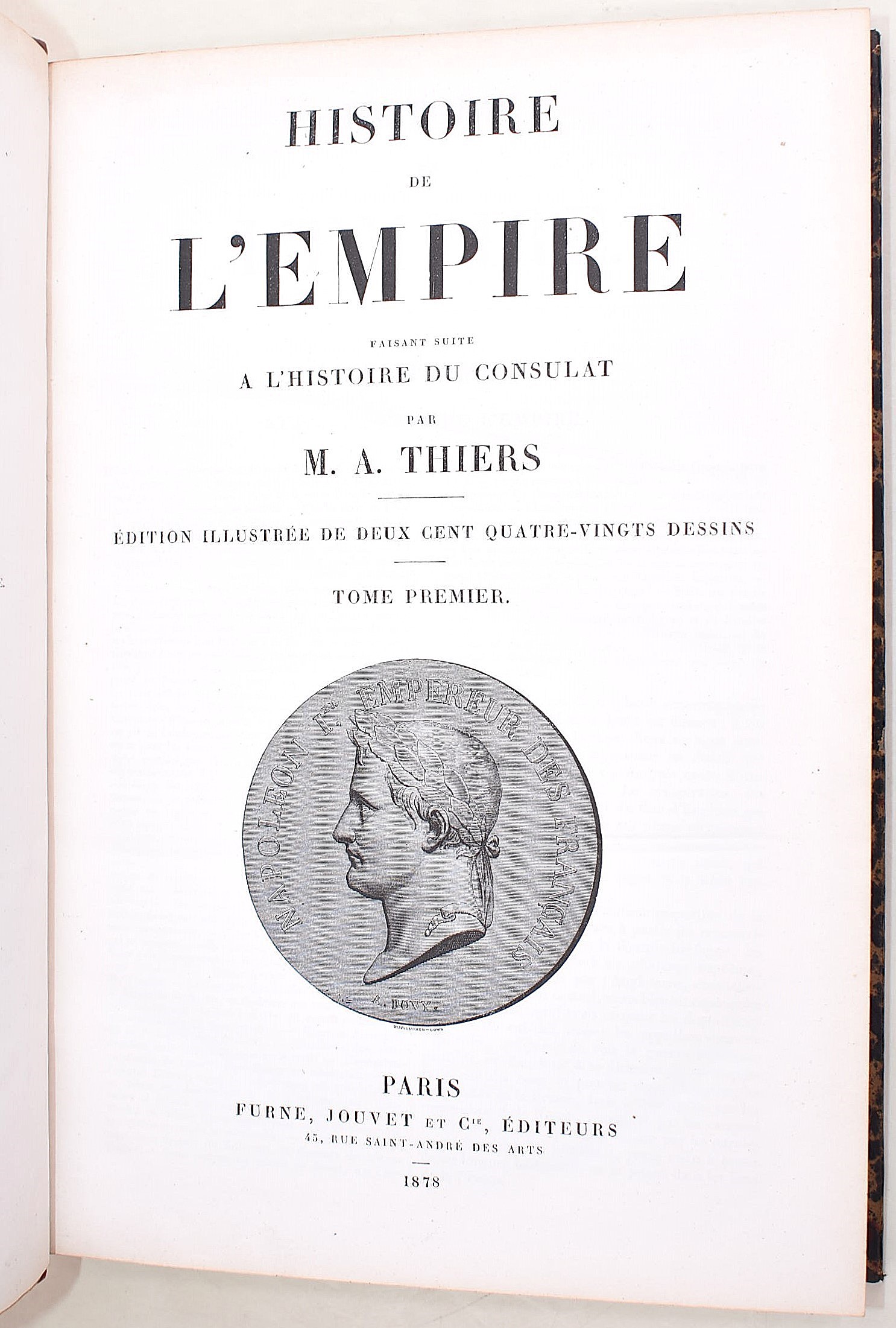 Thiers, Adolphe, Histoire du Consulat & l’Empire (edizione illustrata), 1873-1879