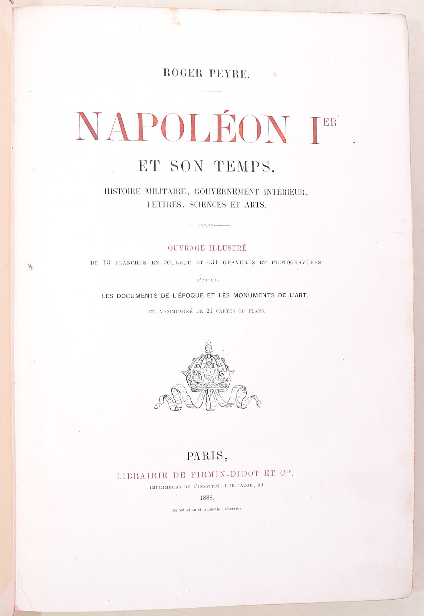 Roger Peyre, Napoléon I et son temps