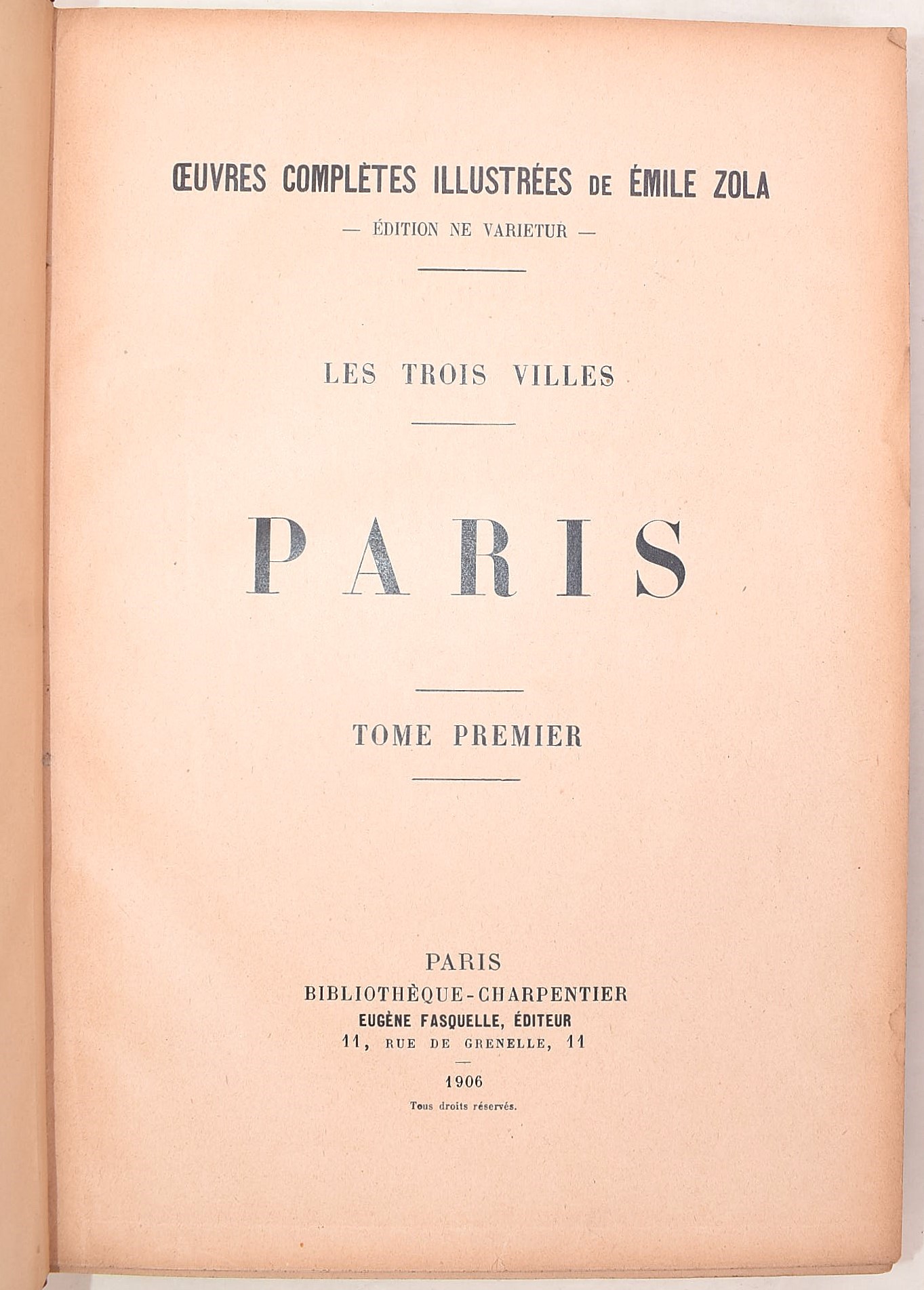 Victor Hugo, Notre-Dame de Paris; Émile Zola, Paris (edizioni in 2 volumi in un unico volume)