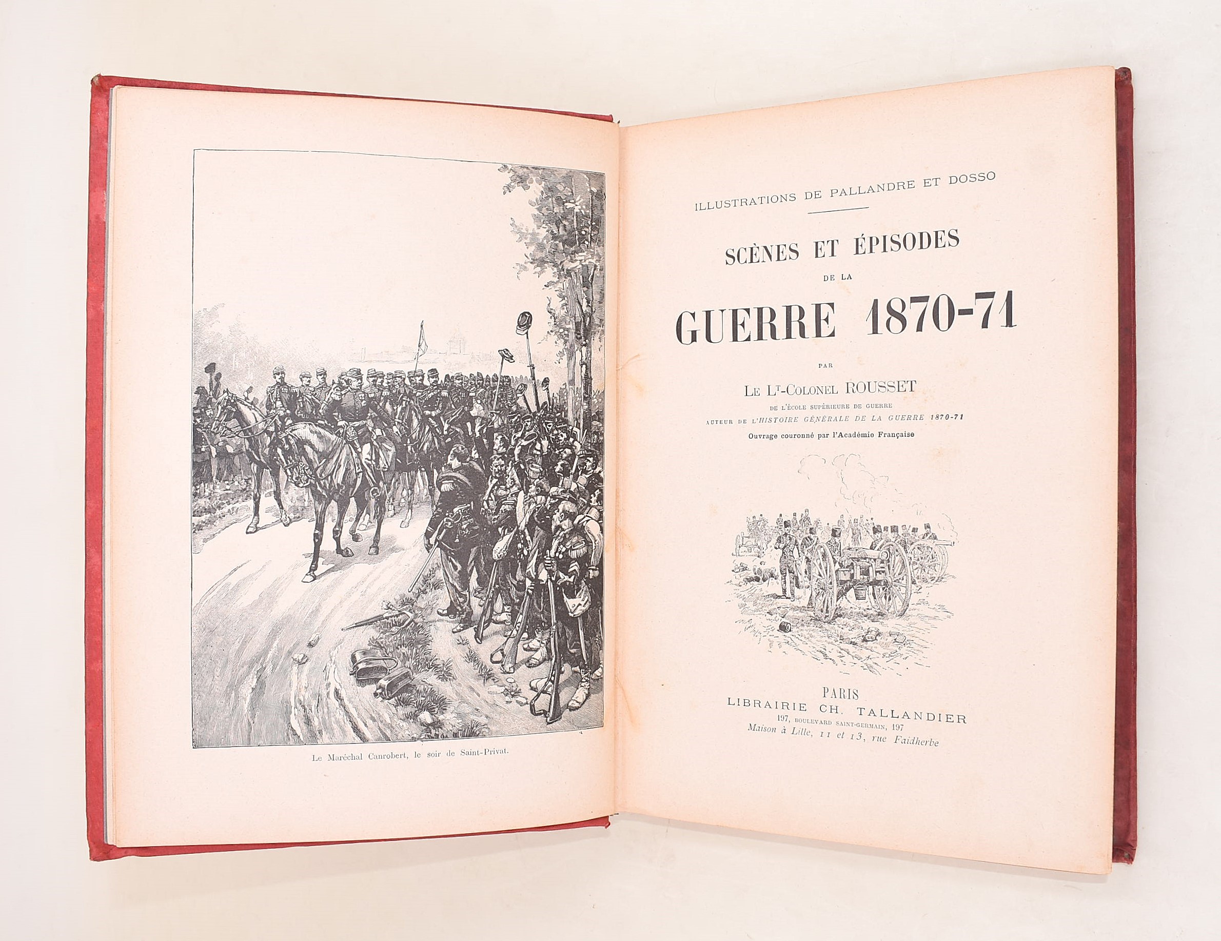 Colonel Rousset, Scènes et épisodes de la guerre 1870-71