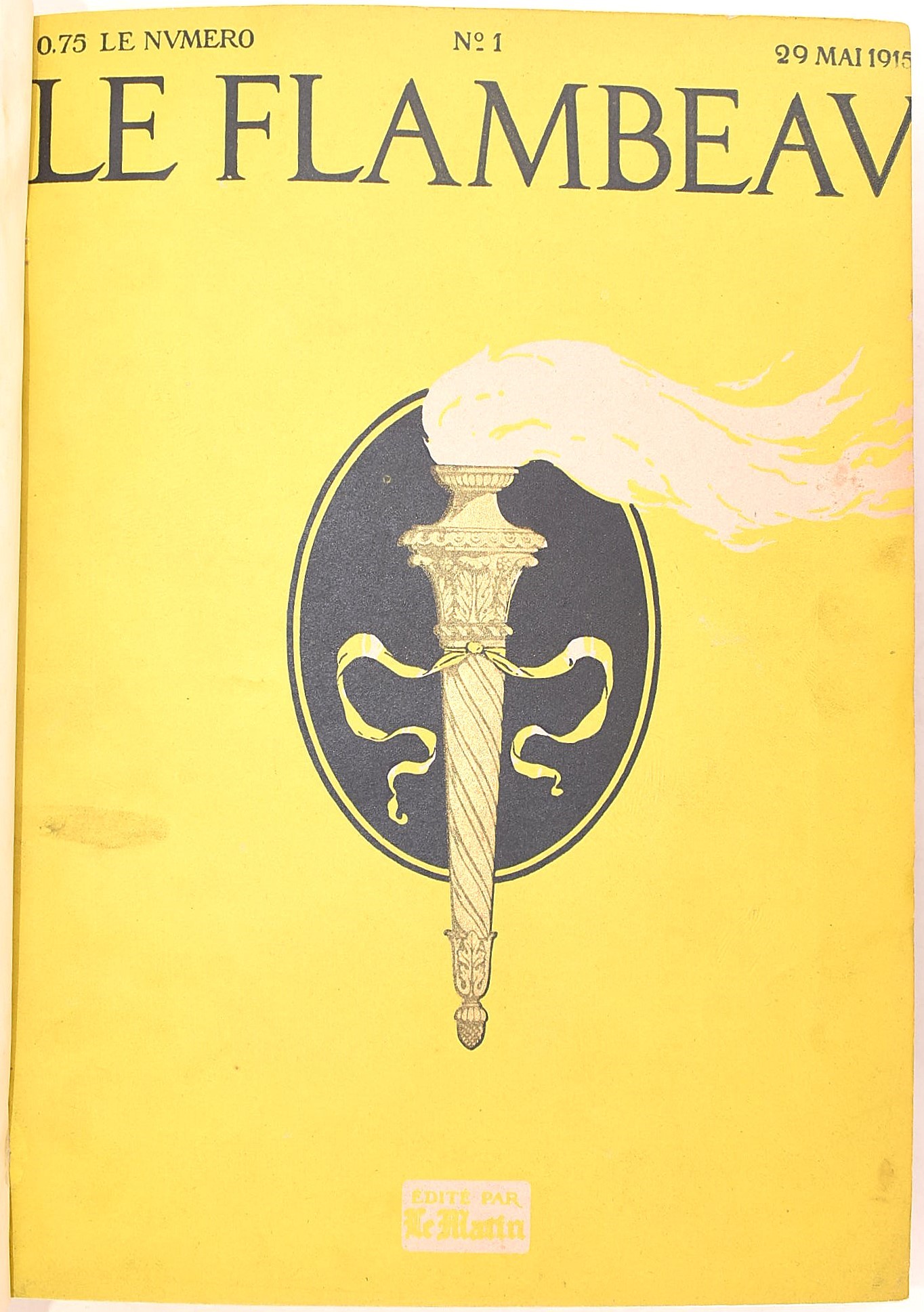 Le Flambeau, Raccolta dei nn. 1-33 (1915-1916)