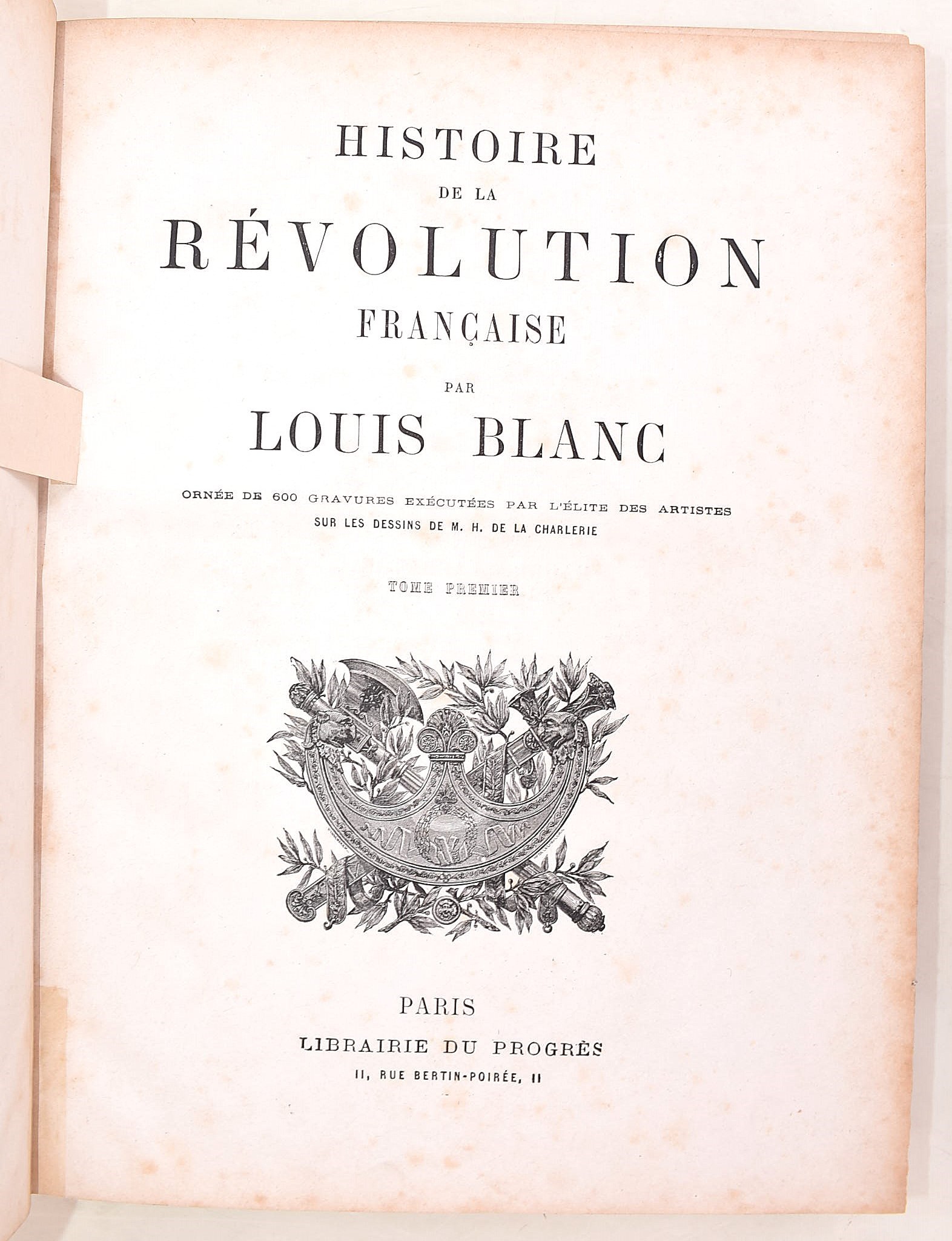 Louis Blanc, Histoire de la Révolution française