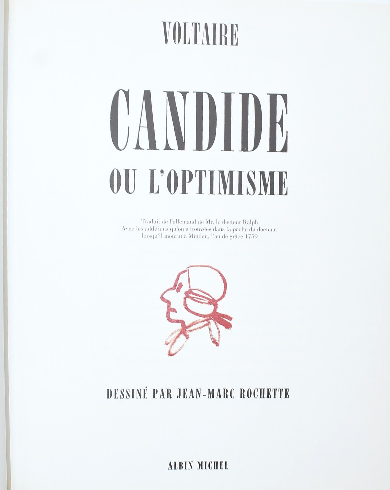 Jean-Marc Rochette, Candide Voltaire ou l’optimisme