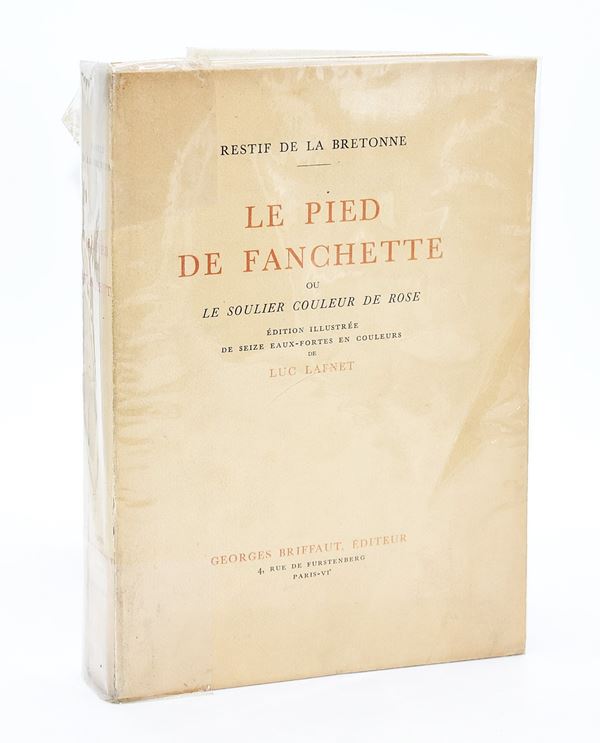 De La Bretonne, Restif: Le pied de fanchette ou le soulier coleur de Rose, 1932  n. 467/541