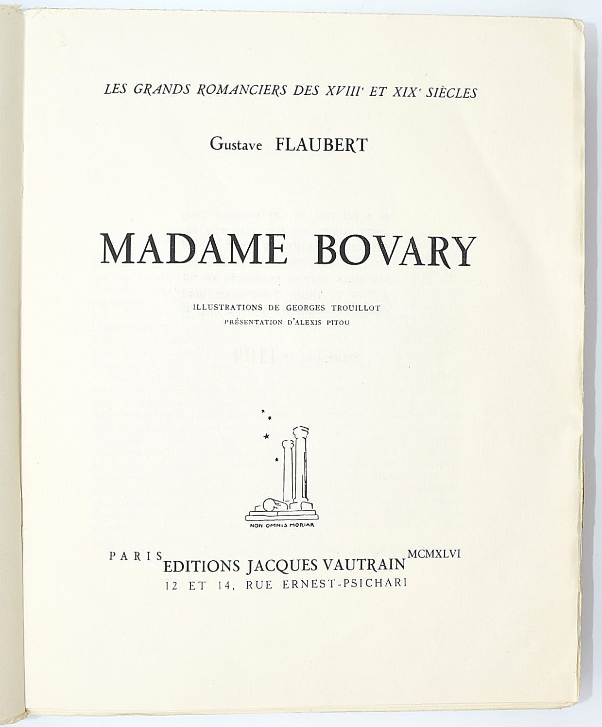 Stendhal - Flaubert. Paris, Editions Jacques Vautrain, 1946
