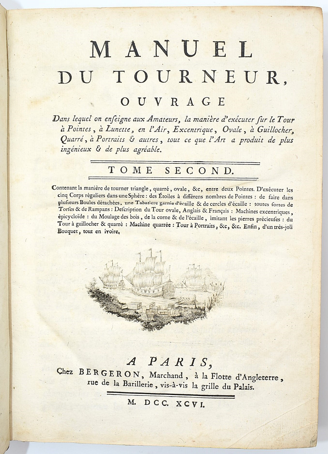 Manuel du Tourneur, Trattato sull’arte della tornitura (1792-1796), due volumi in-8° con tavole r...