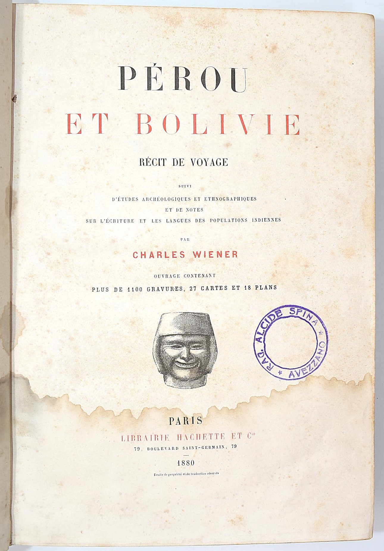 Wiener, Charles, Pérou et Bolivie. Récit de Voyage (1880)