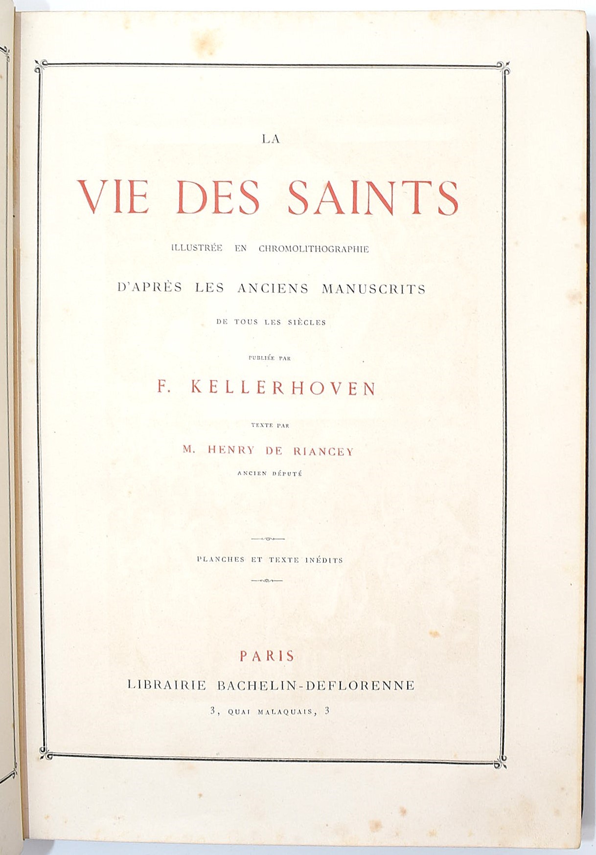 De Riancey, Henry, La vie des Saints, pubblicata da F. Kellerhoven (1873)