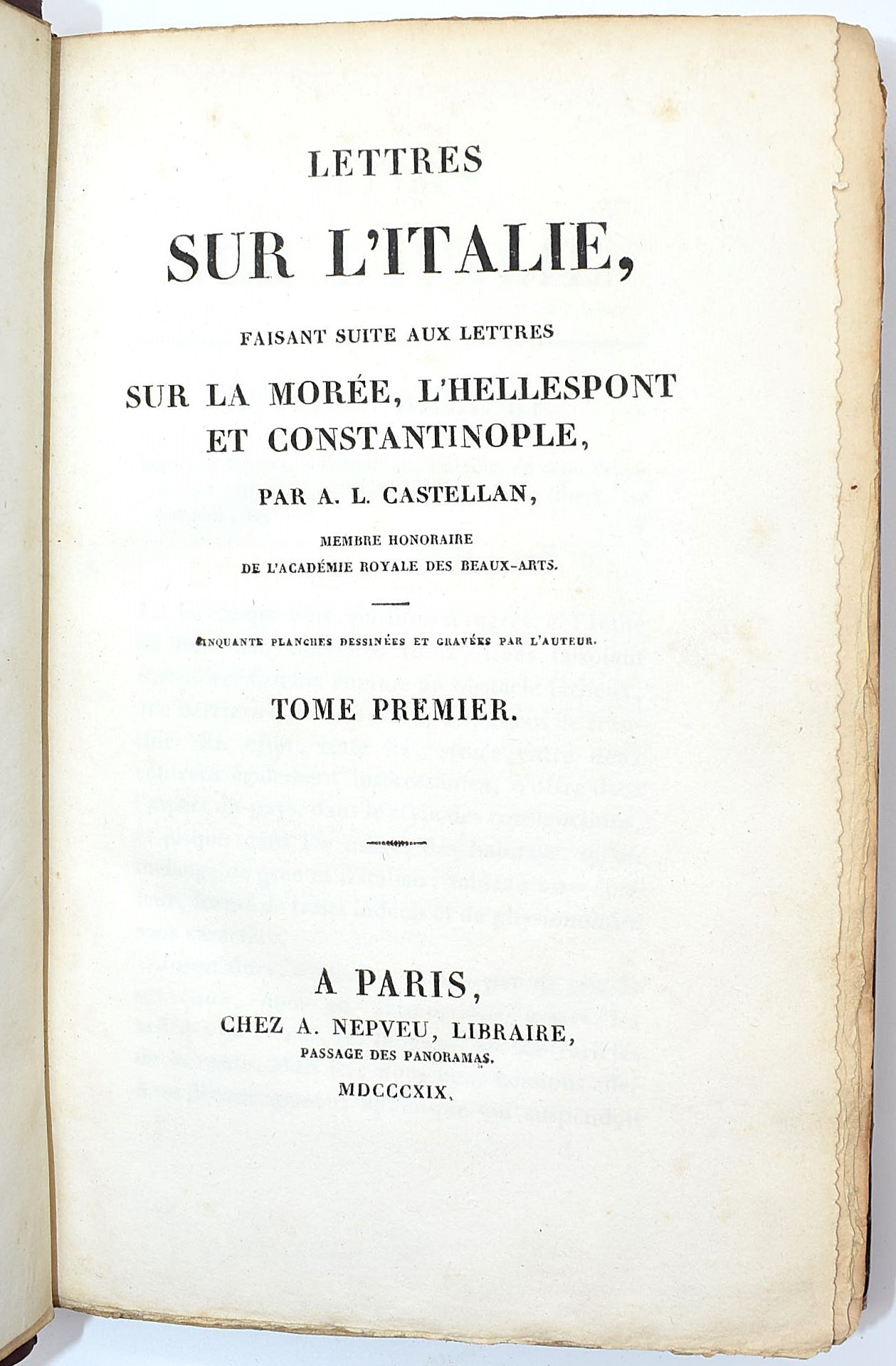 Castellan, A., Lettres sur l’Italie faisant suite aux lettres sur la morée, l’Hellespont et Const...
