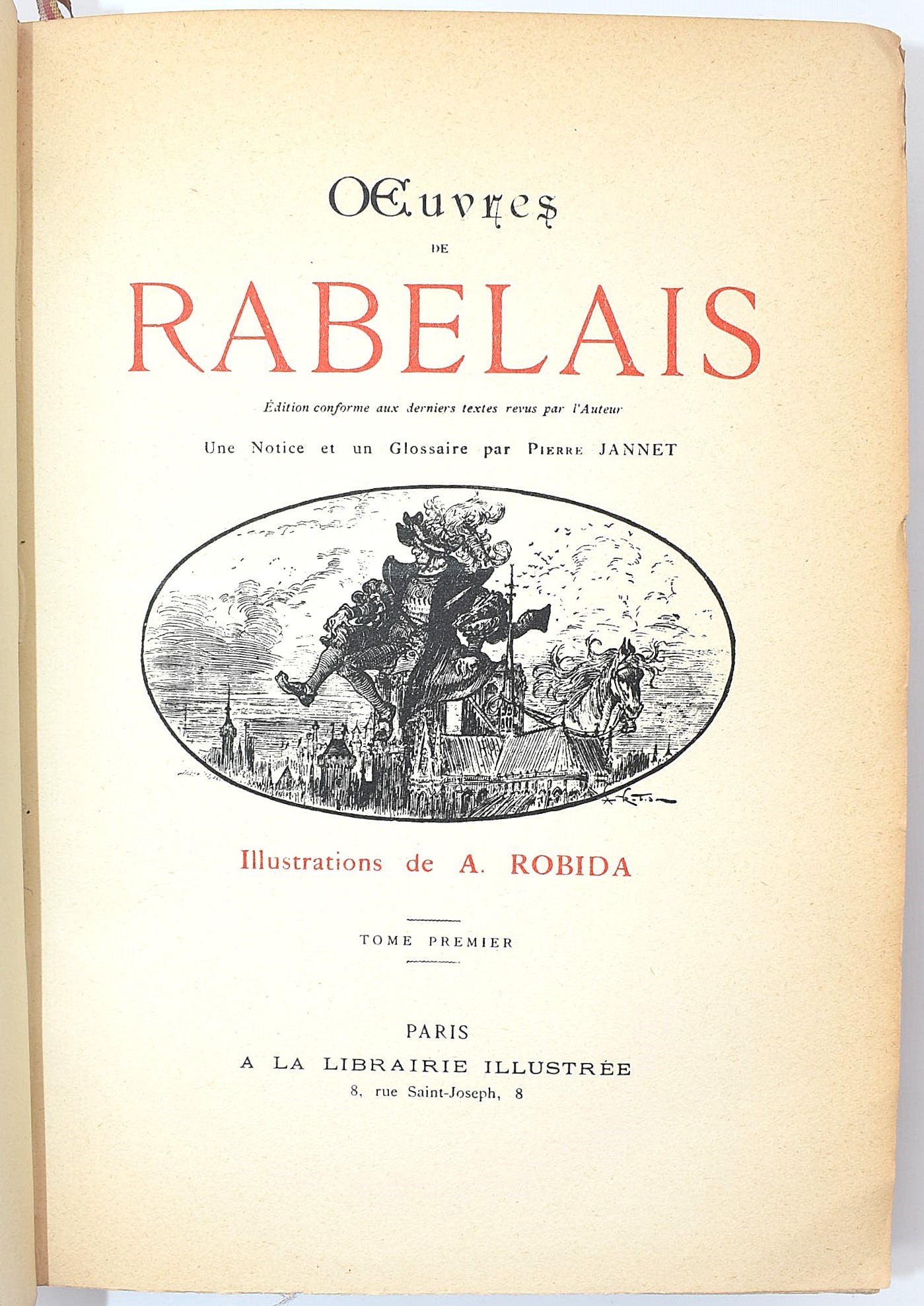 Rabelais (attribuzione), Œuvres de Rabellais, edizione illustrata da Albert Robida