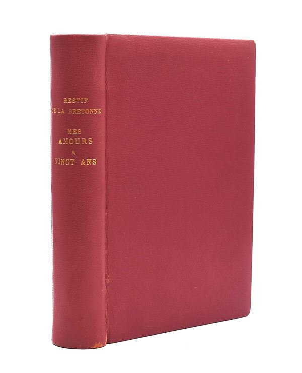 De la Bretonne, Restif: Mes Amours à vingt ans, 1947 n. 1529/1600