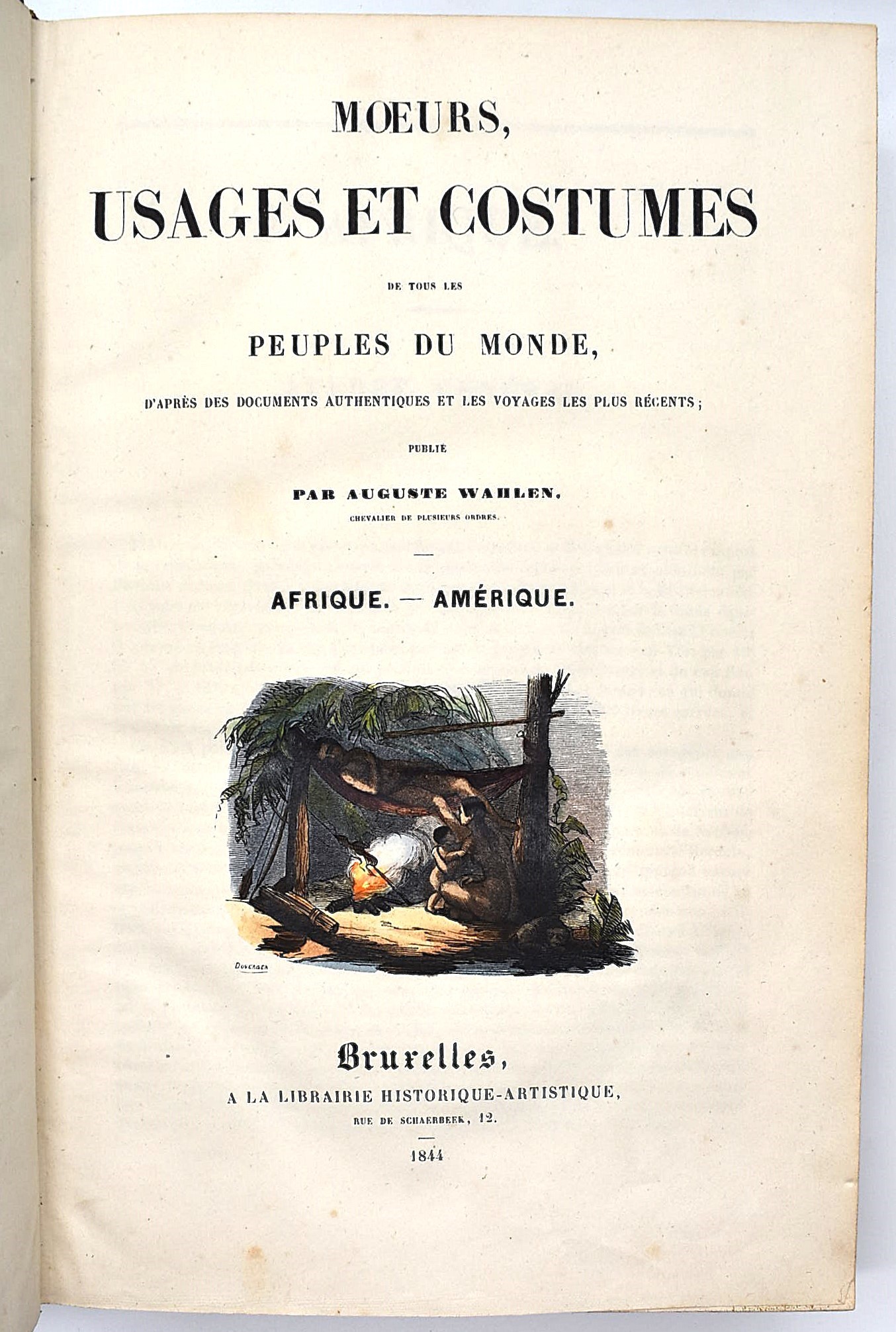 Auguste Wahlen, Mœurs, usages et costumes. Repertorio illustrato (1843-1844), in 4 volumi