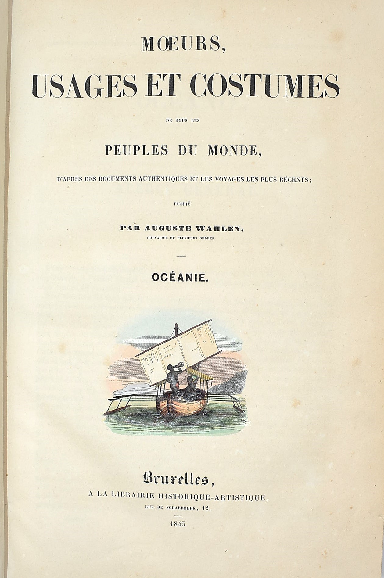 Auguste Wahlen, Mœurs, usages et costumes. Repertorio illustrato (1843-1844), in 4 volumi