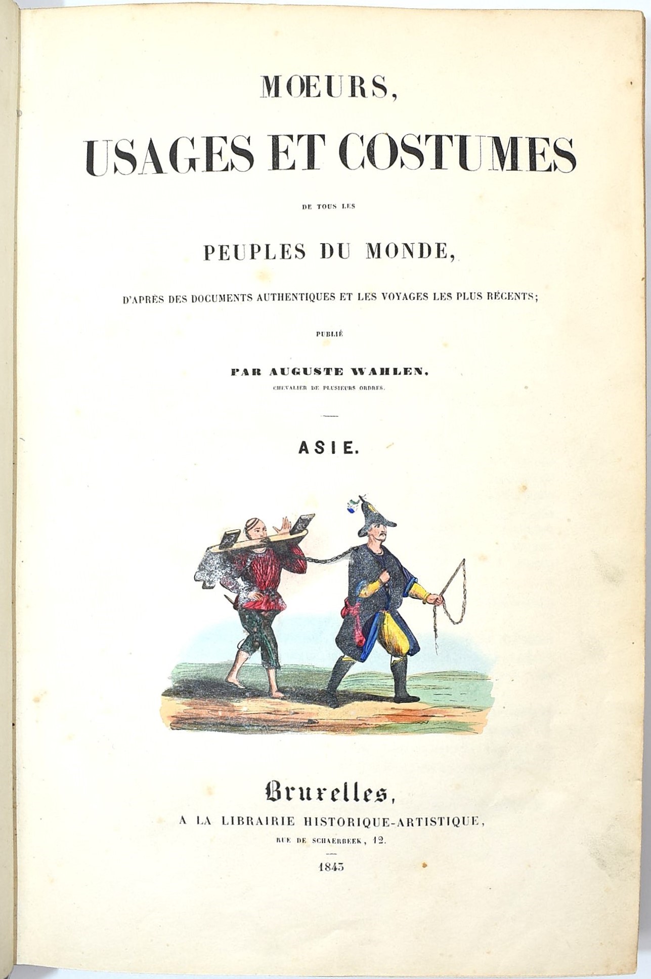 Auguste Wahlen, Mœurs, usages et costumes. Repertorio illustrato (1843-1844), in 4 volumi