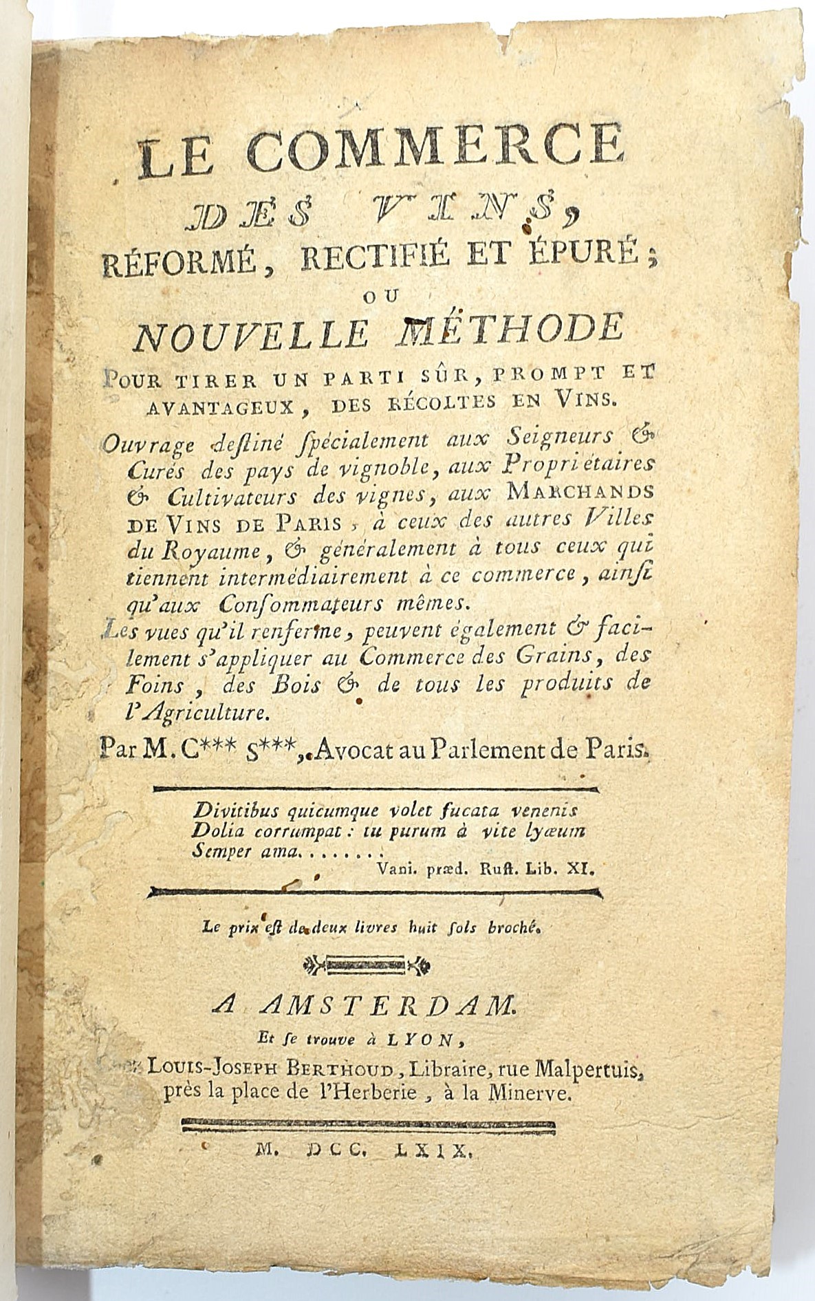 Berthoud, Le Commerce des vins, reformé, rectifié et épuré ou nouvelle méthode pour tirer un part...