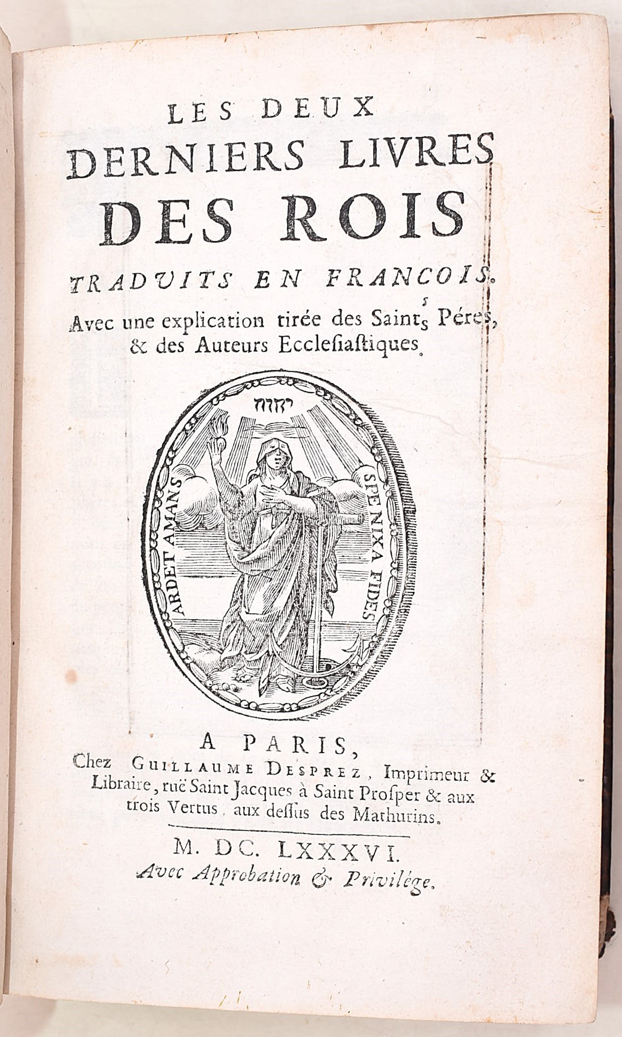 Guillaume Desprez, Les deux derniers livres des rois (1686)