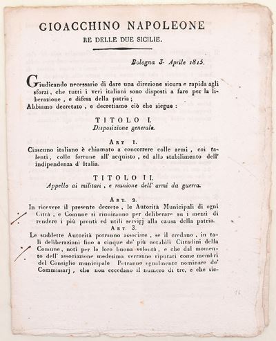 Gioacchino Napoleone (Gioacchino Murat), Decreto per la mobilitazione nazionale e la raccolta del...