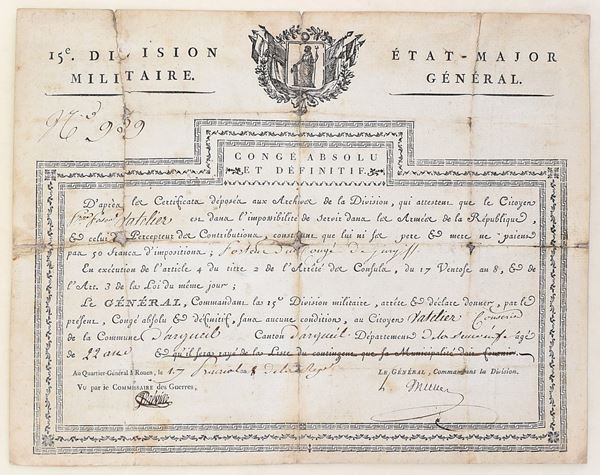 Congé absolu et définitif, 15e Division Militaire, État-Major Général, documento manoscritto su modulo a stampa, 1799-1800  - Asta Tesori della Bibliofilia Francese & Legature d'arte firmate | Balzac, Rivoluzione, Napoleone: una raccolta d'eccezione tra XVIII e XX secolo - Casa d'Aste Arcadia