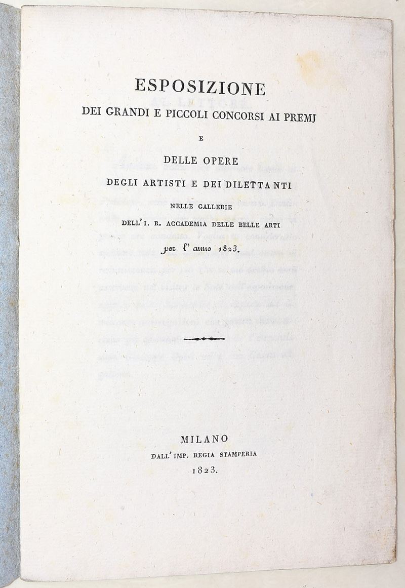 Pubblicazione ufficiale dell’I. R. Accademia delle Belle Arti di Milano, Esposizione dei grandi e...