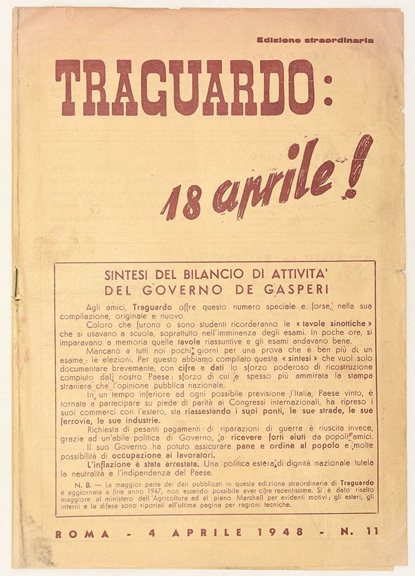 Traguardo: 18 aprile! 4 aprile 1948 - n. 11 (raro opuscolo politico-propagandistico originale)