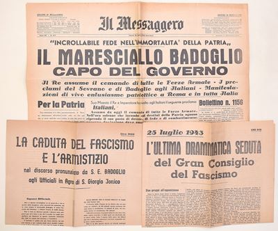 Fogli storico-documentari, Caduta del fascismo e governo Badoglio con facsimile de Il Messaggero ...