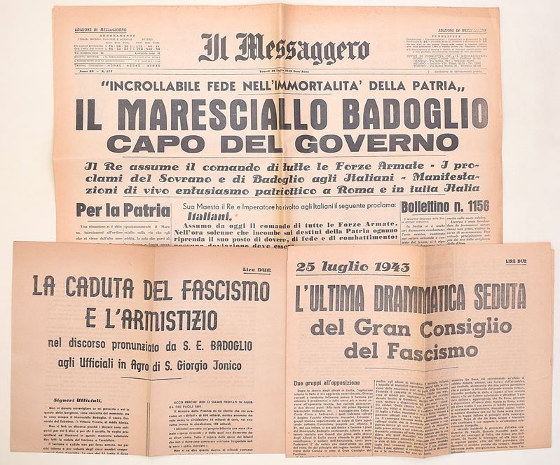 Fogli storico-documentari, Caduta del fascismo e governo Badoglio con facsimile de Il Messaggero ...