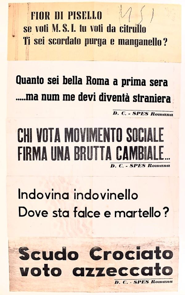 Manifesti elettorali della Democrazia Cristiana e propaganda anti-M.S.I., Roma, secondo dopoguerra