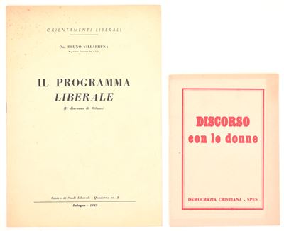 Bruno Villabruna, Il Programma Liberale. Il discorso di Milano; Discorso con le donne (Democrazia...
