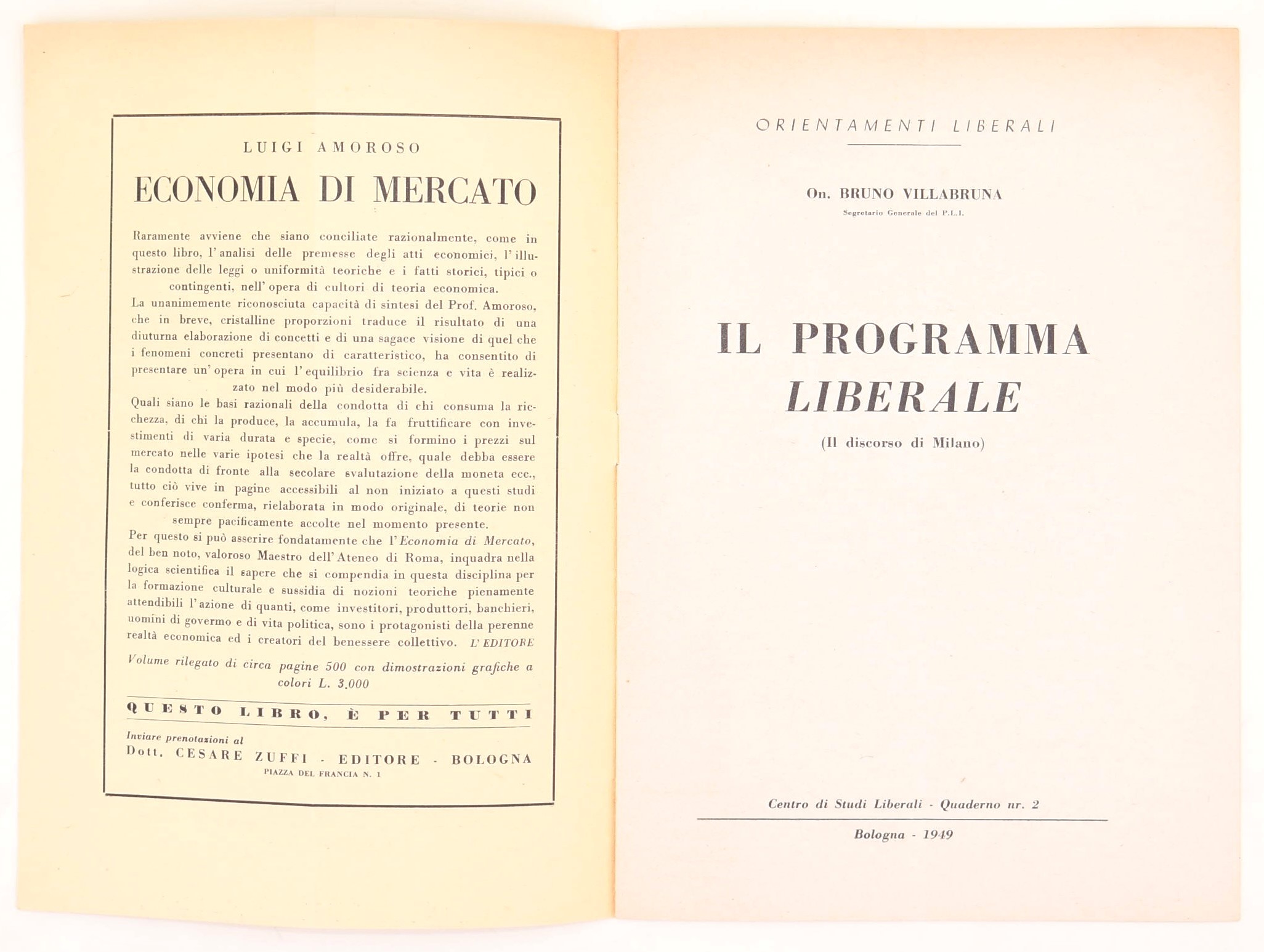 Bruno Villabruna, Il Programma Liberale. Il discorso di Milano; Discorso con le donne (Democrazia...