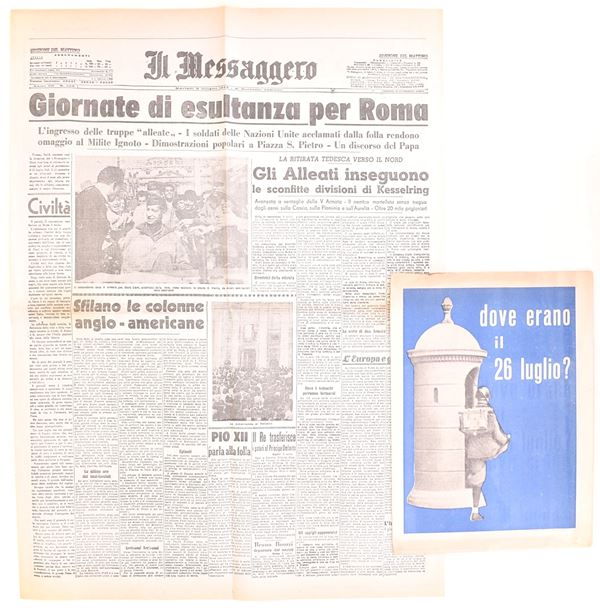 Dove erano il 26 luglio? e Il Messaggero sulla liberazione di Roma, 1944-1952