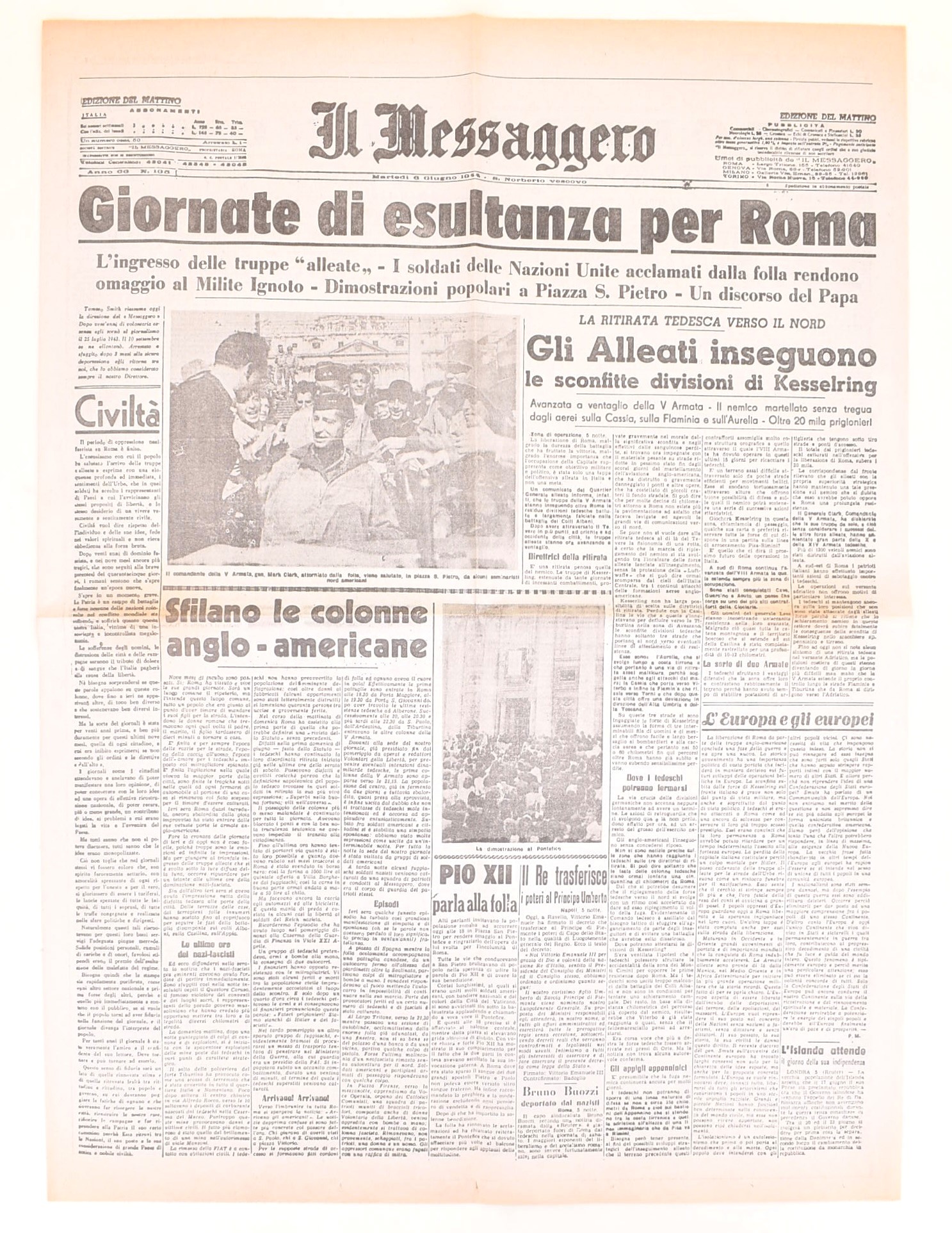 Opuscolo illustrato, Dove erano il 26 luglio? e Il Messaggero sulla liberazione di Roma, 1944-195...